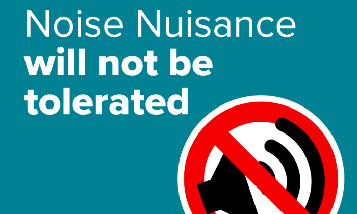 Noise nuisance not tolerated